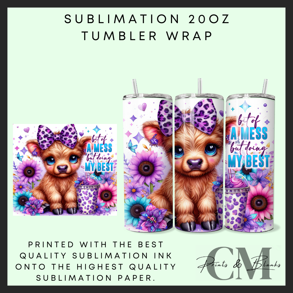 Bit of a mess highland cow Sublimation 20oz tumbler wrap