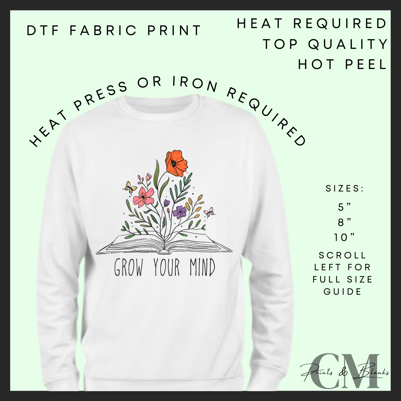 Grow your mind DTF transfer