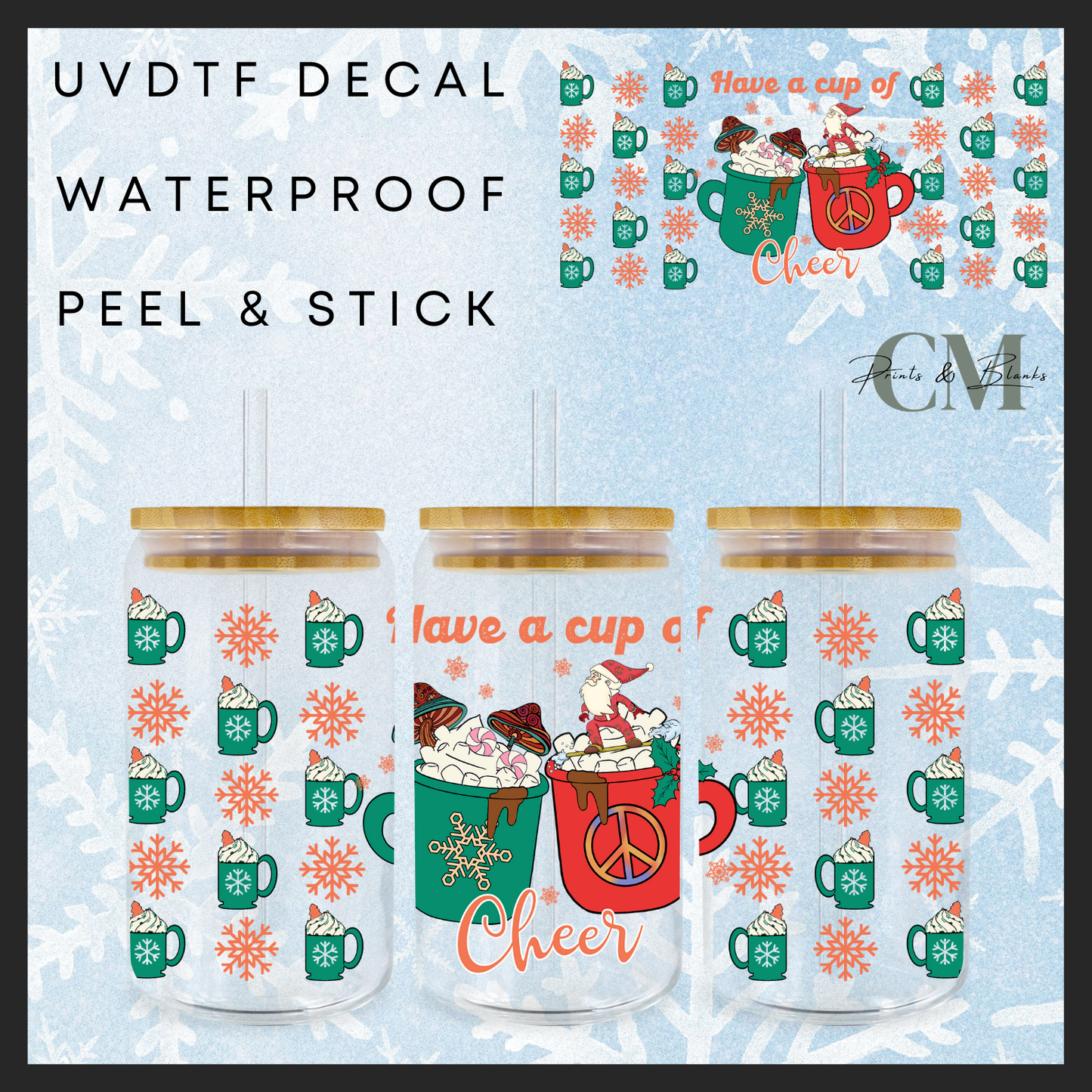 Have a cup of cheer 16oz uvdtf wrap