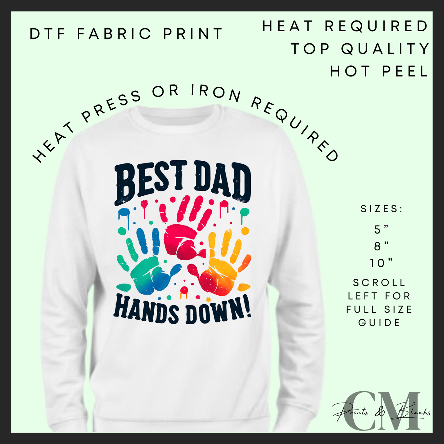 Best Dad hands down Father’s Day DTF transfer