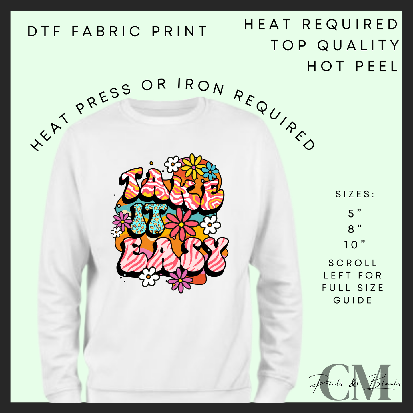 Take it easy DTF transfer
