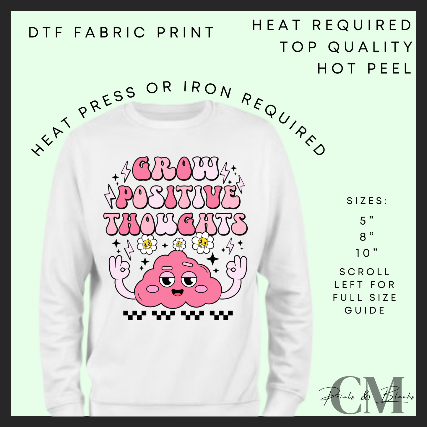 Grow positive thoughts DTF transfer