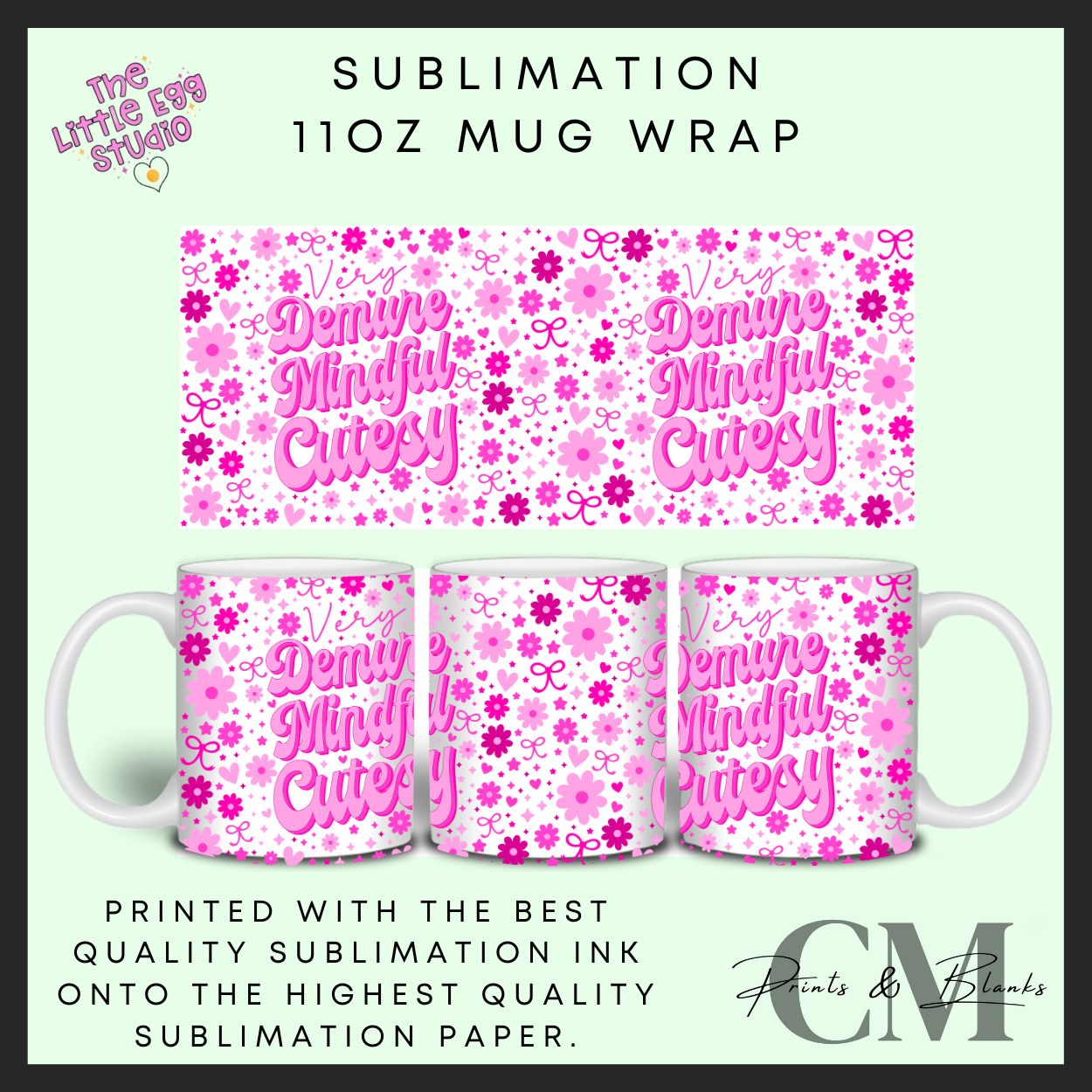 Very demure 11oz sublimation mug wrap