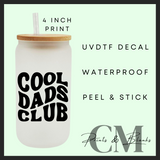 Cool dads club black Fathers Day Uvdtf single decal (4” / 10cm)