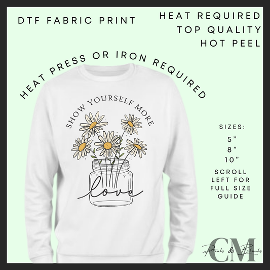 Show yourself more love DTF transfer