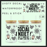 Social anxiety 16oz Uvdtf wrap