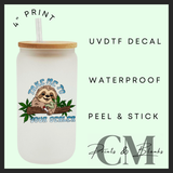 Take me to your dealer Uvdtf single decal (4” / 10cm)