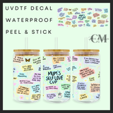 Mums self love cup Uvdtf 16oz wrap