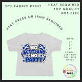 No Scotland no party DTF transfer