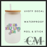 In my self love era Uvdtf single decal (4” / 10cm)