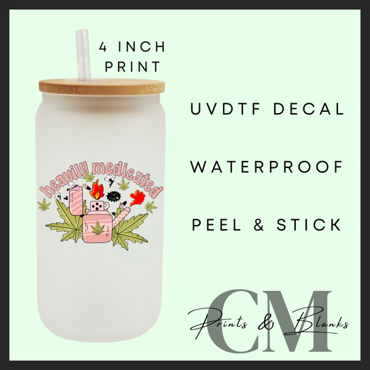 Heavily medicated Uvdtf single decal (4” / 10cm)