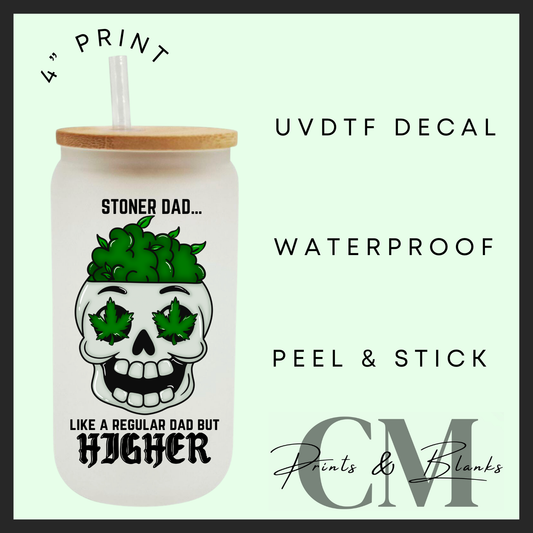 Stoner dad Uvdtf single decal (4” / 10cm)