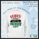 Grinch better have my presents DTF transfer