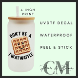 Adult quote designs Uvdtf single decals (4”, 10cm)