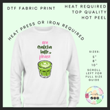 One matcha late please DTF transfer