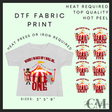 When I wake up big top ring master DTF transfer