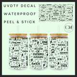 I’m a ray of f*cking sunshine 16oz Uvdtf wrap