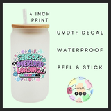 Sensory Overload Uvdtf single decal (4”, 10cm)