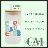 Cool dads club colours Fathers Day Uvdtf single decal (4” / 10cm)