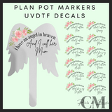 I have an angel in heaven angel wing plant pot marker Uvdtf decal