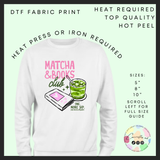 Matcha & books club problem DTF transfer