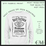 Best father DTF transfer