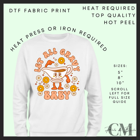 Let’s all gravy baby DTF transfer