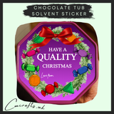 Have a quality Christmas chocolate tub solvent sticker