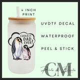 Coolest dad ever Day Uvdtf single decal (4” / 10cm)