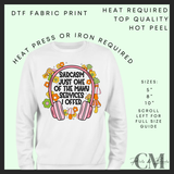 Sarcasm service DTF transfer