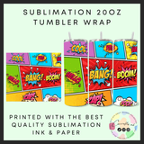 bang, boom, pop Sublimation 20oz tumbler wrap