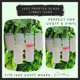 16oz frosted glass libbey cans
