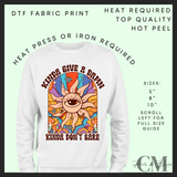 Kinda give a dam DTF transfer