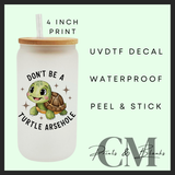 Adult quote designs Uvdtf single decals (4”, 10cm)