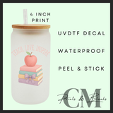 Teach, love, inspire books pink Uvdtf single decal (4”, 10cm)