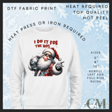 I do it for the ho’s DTF transfer