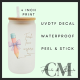 Teach, love, inspire pink Uvdtf single decal (4”, 10cm)