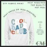 Cool dads club colours Father’s Day DTF transfer