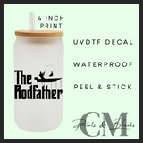 The rod farther, Fathers Day Uvdtf single decal (4” / 10cm)