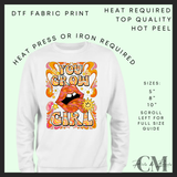 You grow girl mouth DTF transfer