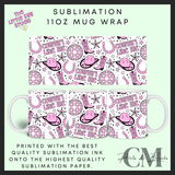 Cowgirl like me 11oz sublimation mug wrap