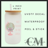 Best teacher in the world pink Uvdtf single decal (4”, 10cm)