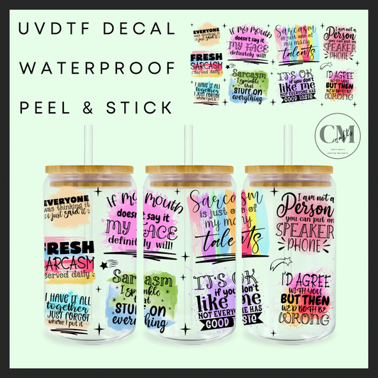 Sarcasm 16oz Uvdtf wrap
