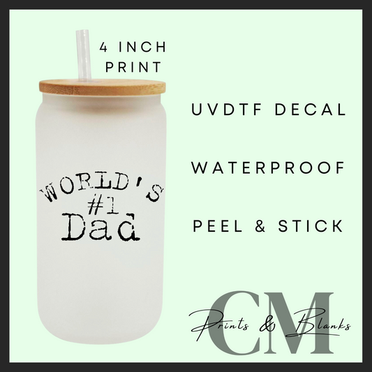 Worlds #1 dad Father’s Day Uvdtf single decal (4” / 10cm)