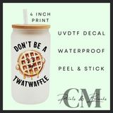 Adult quote designs Uvdtf single decals (4”, 10cm)