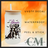 Let’s go ghouls uvdtf single transfer (4” / 10cm)