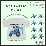 When I wake up blue tractor DTF transfer