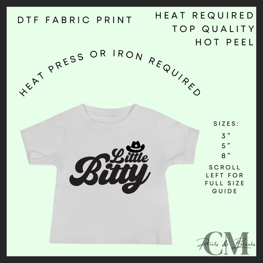 Little bitty DTF transfer