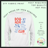 Dog mum club DTF transfer