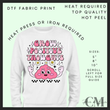 Grow positive thoughts DTF transfer